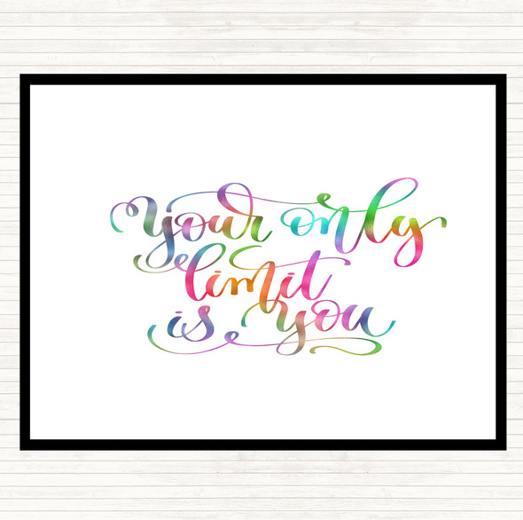 Your Only Limit Is You Rainbow Quote Mouse Mat Pad