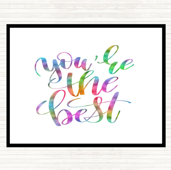 You're The Best Rainbow Quote Mouse Mat Pad