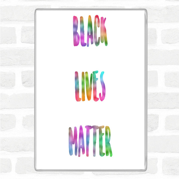 Black Lives Matter Rainbow Quote Jumbo Fridge Magnet