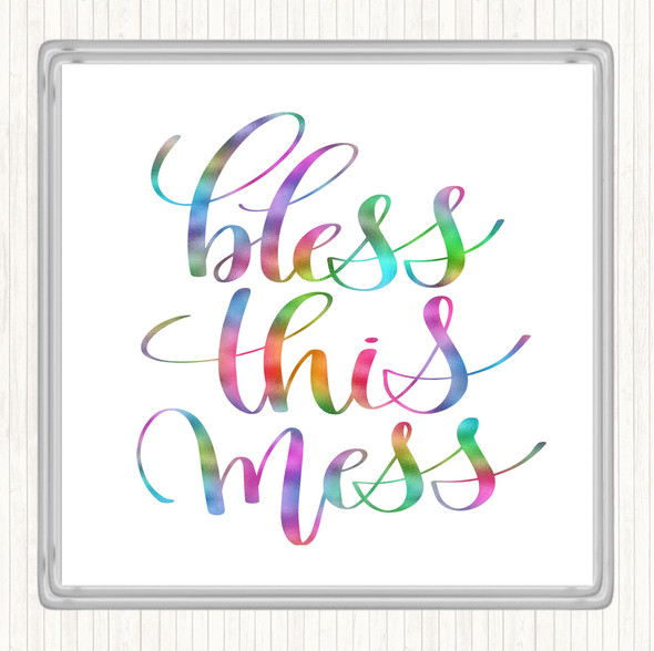 Bless This Mess Rainbow Quote Drinks Mat Coaster