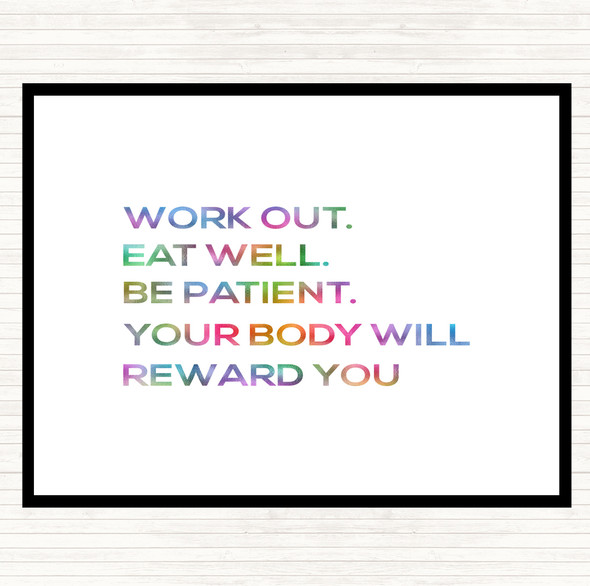 Body Will Reward You Rainbow Quote Dinner Table Placemat