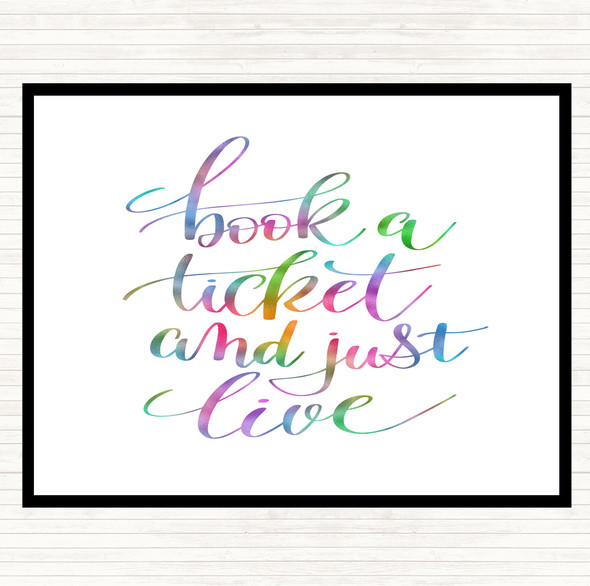 Book Ticket Live Rainbow Quote Mouse Mat Pad