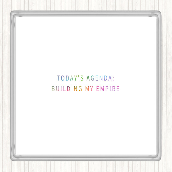 Building My Empire Rainbow Quote Drinks Mat Coaster