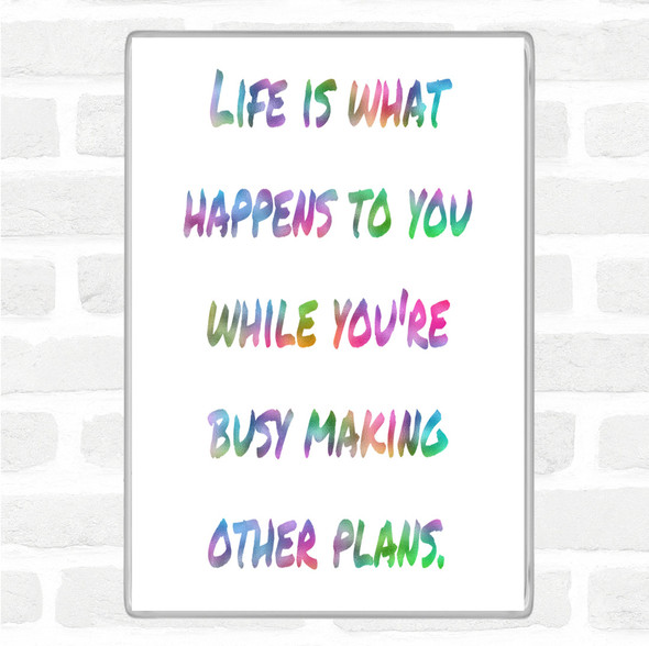 Busy Making Other Plans Rainbow Quote Jumbo Fridge Magnet