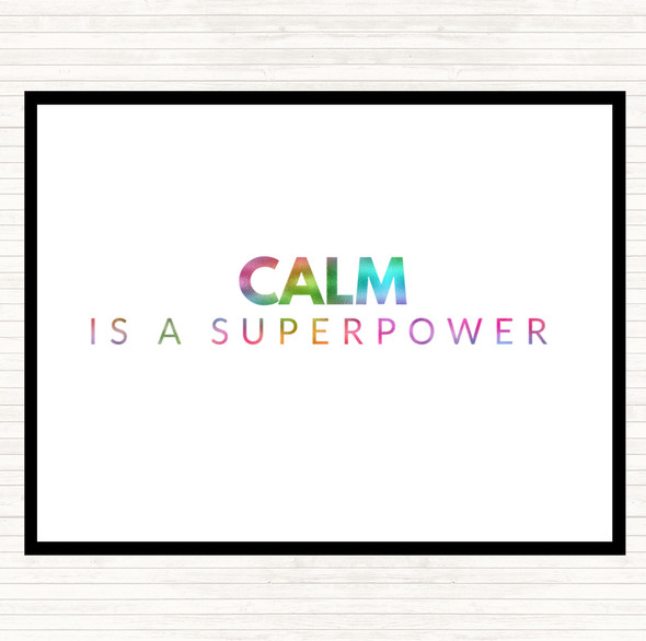 Calm Is A Superpower Rainbow Quote Mouse Mat Pad