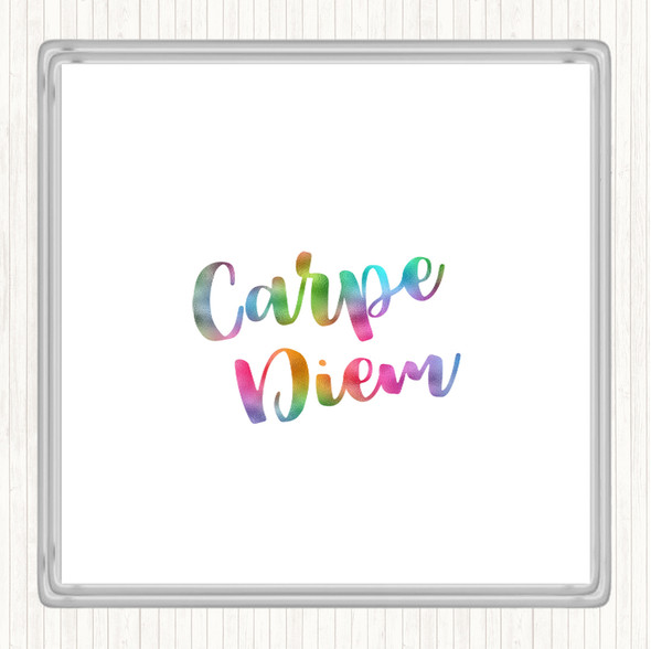 Carpe Diem Rainbow Quote Drinks Mat Coaster