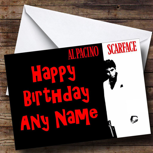 Scarface Al Pacino Personalised Birthday Card