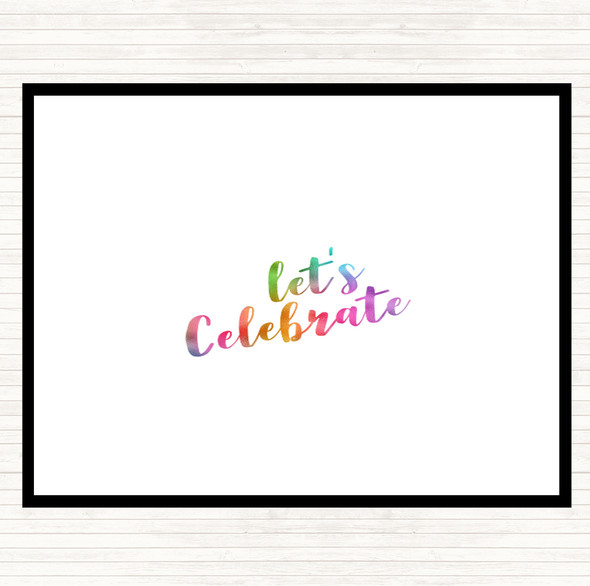Celebrate Rainbow Quote Mouse Mat Pad