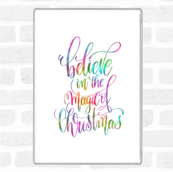 Christmas Believe In Magic Xmas Rainbow Quote Jumbo Fridge Magnet