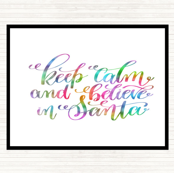 Christmas Keep Calm Believe Santa Rainbow Quote Mouse Mat Pad