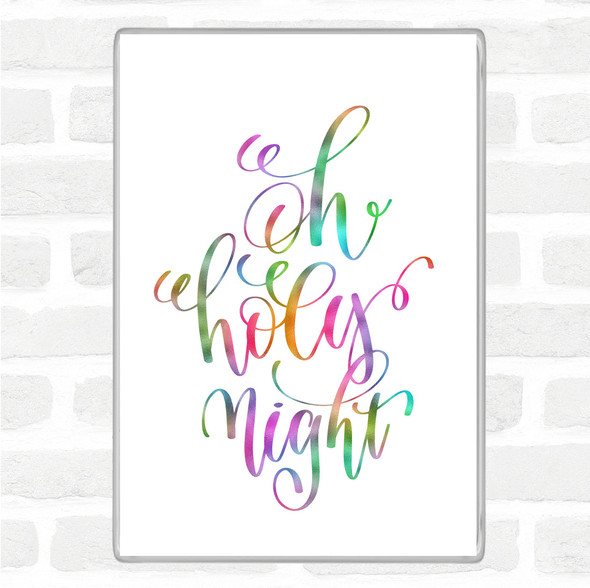 Christmas Oh Holy Night Rainbow Quote Jumbo Fridge Magnet