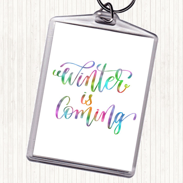 Christmas Winter Is Coming Rainbow Quote Bag Tag Keychain Keyring