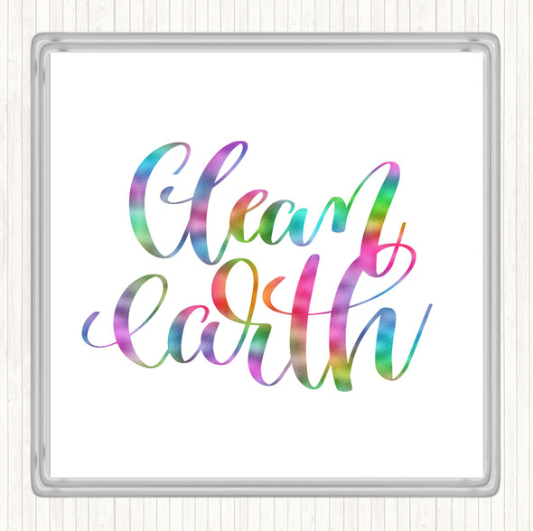 Clean Earth Rainbow Quote Drinks Mat Coaster