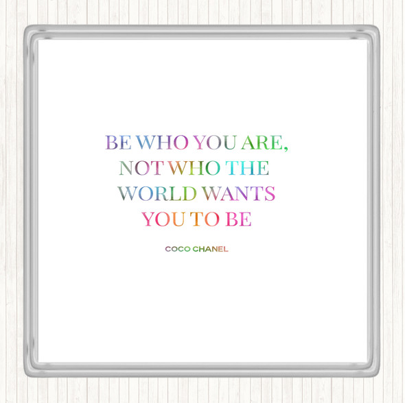 Coco Chanel Be Who You Are Rainbow Quote Drinks Mat Coaster