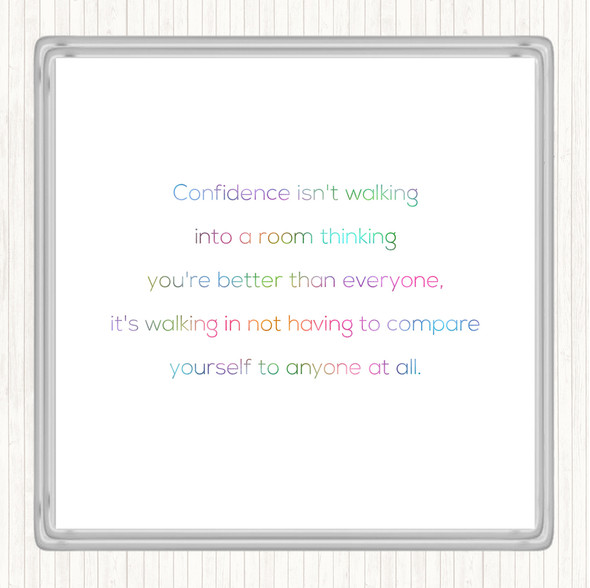 Confidence Rainbow Quote Drinks Mat Coaster