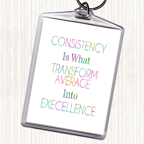 Consistency Rainbow Quote Bag Tag Keychain Keyring
