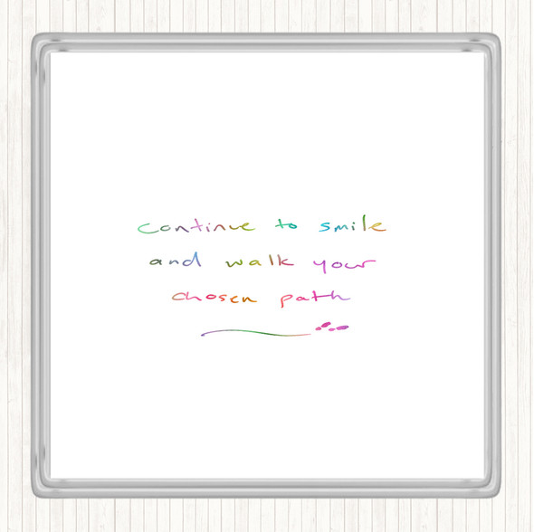 Continue To Smile Rainbow Quote Drinks Mat Coaster