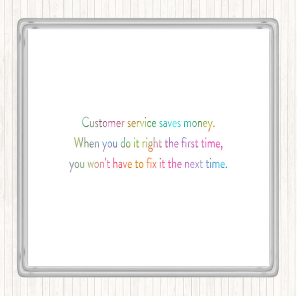 White Black Customer Service Saves Money Quote Drinks Mat Coaster