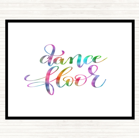 Dance Floor Rainbow Quote Dinner Table Placemat
