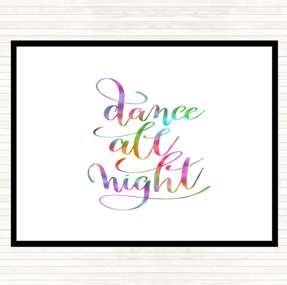 Dance Night Rainbow Quote Dinner Table Placemat