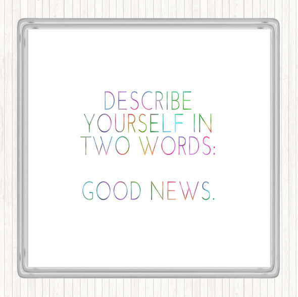 Describe Yourself Rainbow Quote Drinks Mat Coaster