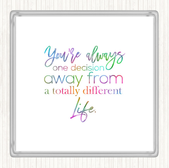 Different Life Rainbow Quote Drinks Mat Coaster