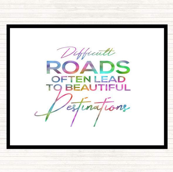 Difficult Roads Rainbow Quote Mouse Mat Pad