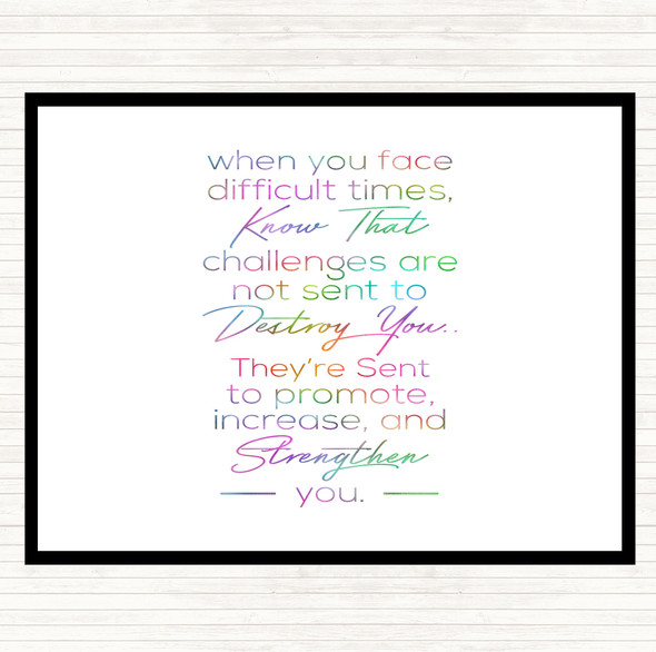 Difficult Times Rainbow Quote Dinner Table Placemat