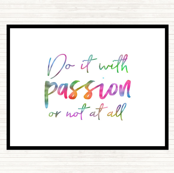 Do It With Passion Rainbow Quote Dinner Table Placemat