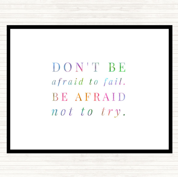 Don't Be Afraid To Fail Rainbow Quote Dinner Table Placemat