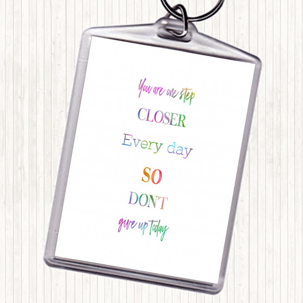 Don't Give Up Today Rainbow Quote Bag Tag Keychain Keyring
