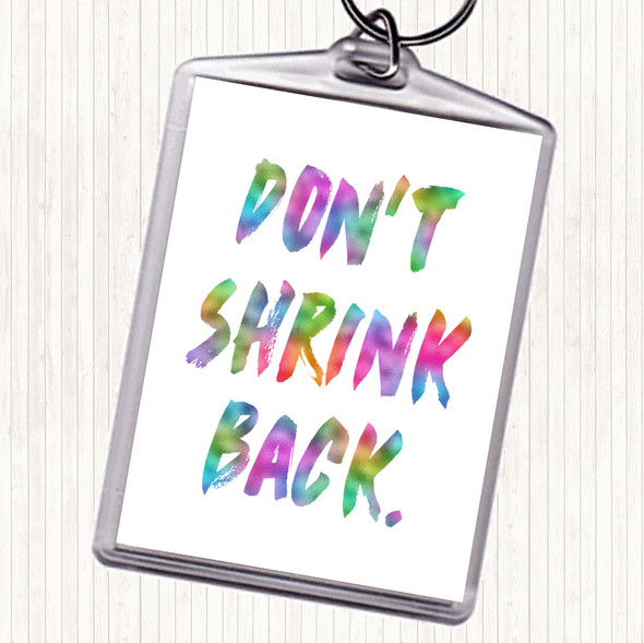 Don't Shrink Rainbow Quote Bag Tag Keychain Keyring