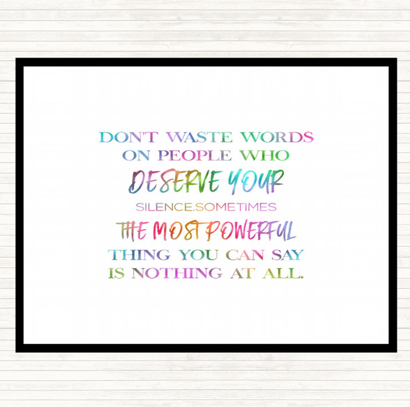 Don't Waste Words Rainbow Quote Mouse Mat Pad