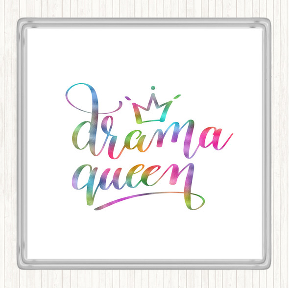 Drama Queen Rainbow Quote Drinks Mat Coaster