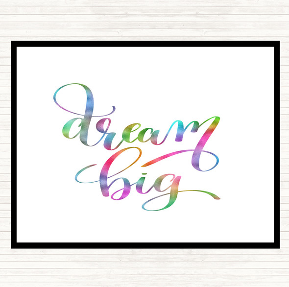 Dream Big Rainbow Quote Dinner Table Placemat