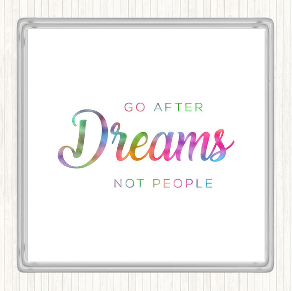 Dreams Not People Rainbow Quote Drinks Mat Coaster