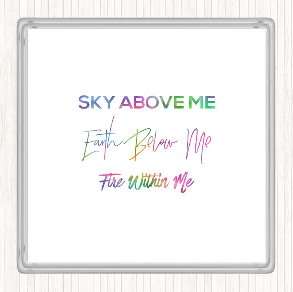 Earth Below Me Rainbow Quote Drinks Mat Coaster