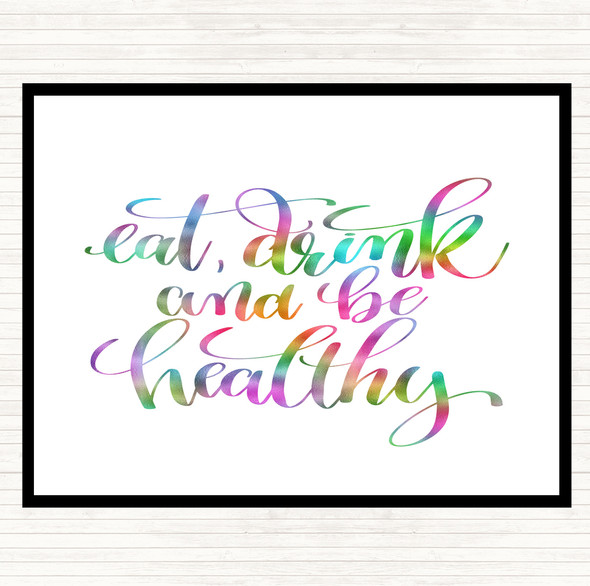 Eat Drink Healthy Rainbow Quote Dinner Table Placemat