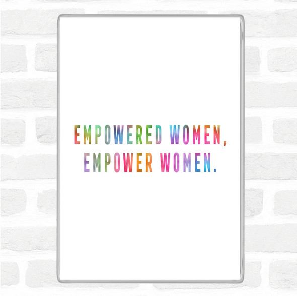 Empowered Women Rainbow Quote Jumbo Fridge Magnet