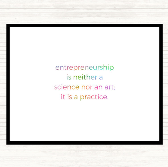 Entrepreneurship Is A Practice Rainbow Quote Mouse Mat Pad