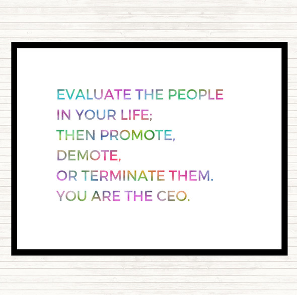 Evaluate The People In Your Life Rainbow Quote Dinner Table Placemat