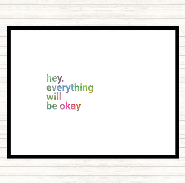 Everything Will Be Ok Rainbow Quote Mouse Mat Pad