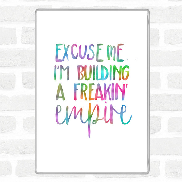 Excuse Me Rainbow Quote Jumbo Fridge Magnet