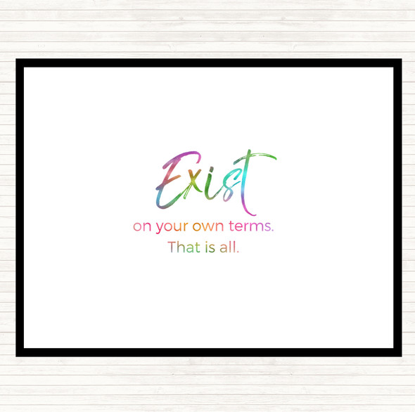 Exist On Your Own Terms Rainbow Quote Mouse Mat Pad