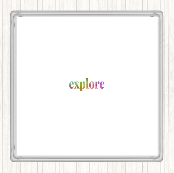 Explore Rainbow Quote Drinks Mat Coaster