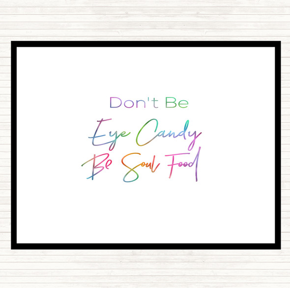 Eye Candy Rainbow Quote Mouse Mat Pad