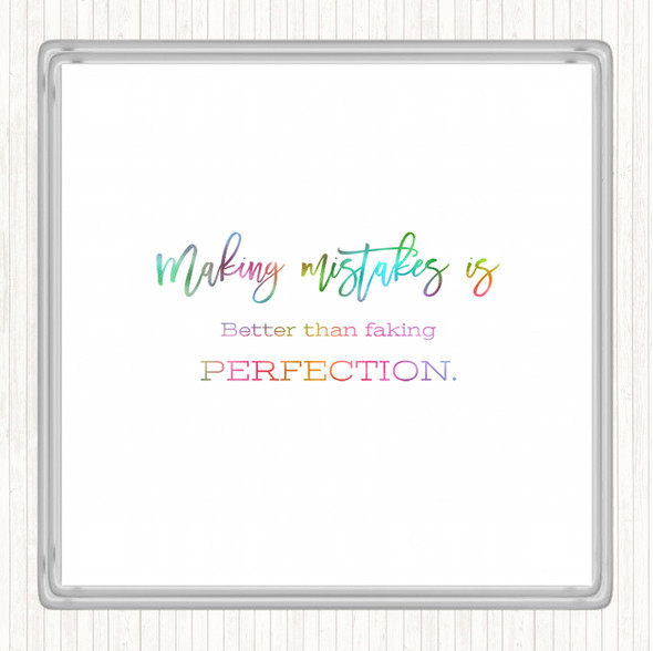 Faking Perfection Rainbow Quote Drinks Mat Coaster