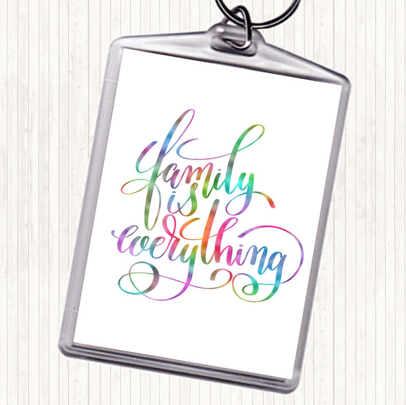 Family Is Everything Rainbow Quote Bag Tag Keychain Keyring