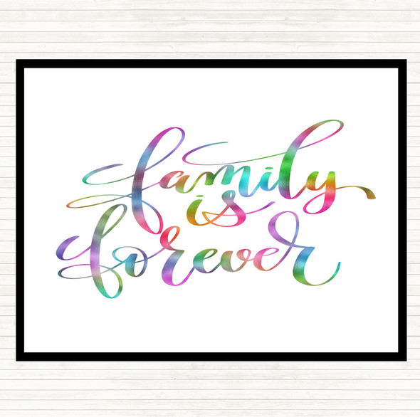 Family Is Forever Rainbow Quote Mouse Mat Pad