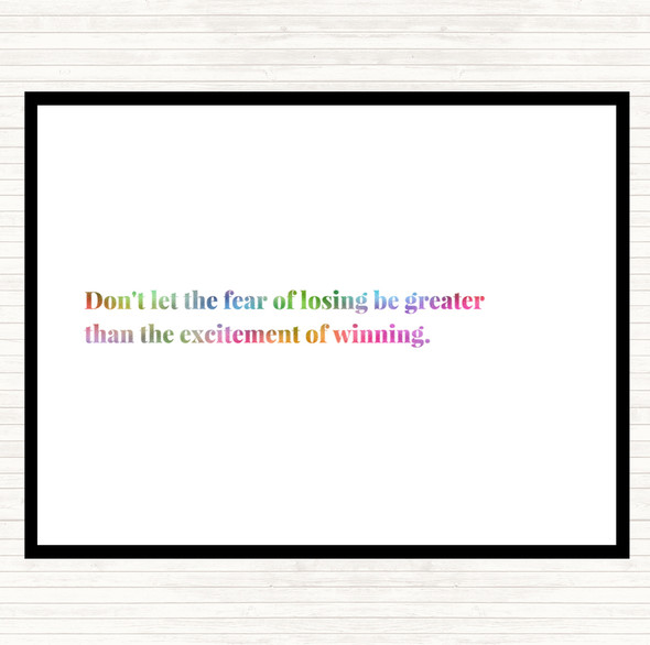 Fear Of Losing Rainbow Quote Mouse Mat Pad
